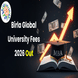 Birla Global University Fee Structure 2026-27 Out; Check Semester-Wise Breakdown Here!